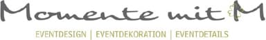 Eventagentur Momente mit M